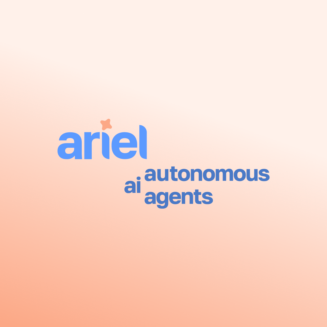 Ariel — Your AI assistant for the admin work that drains your day.